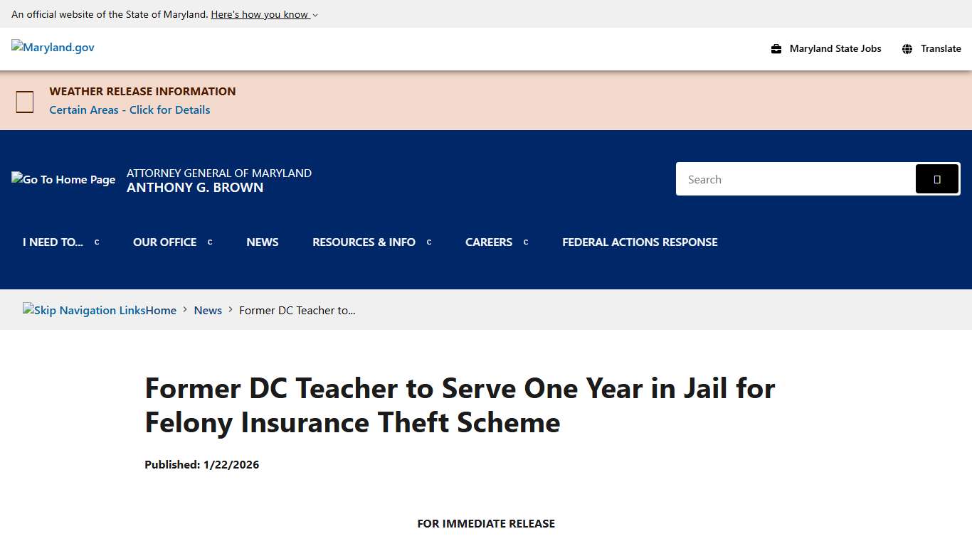 Former DC Teacher to Serve One Year in Jail for Felony Insurance Theft Scheme - News - Office of the Attorney General of Maryland